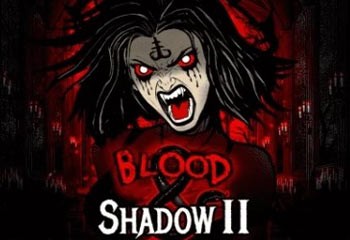 Blood and Shadow 2